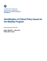 Identification of critical policy issues for the mobility program