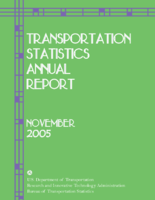 Transportation Statistics Annual Report 2005