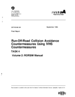 RunOffRoad Collision Avoidance Countermeasures Using IVHS Countermeasures Task 4 Volume 2 Rorsim Manual Final Report