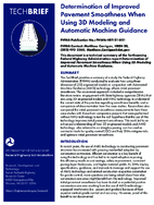 Determination of Improved Pavement Smoothness When Using 3D Modeling and Automatic Machine Guidance techbrief