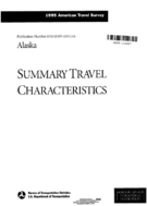1995 American Travel Survey Summary Travel Characteristics Alaska