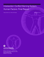 Intersection Conflict Warning System Human Factors Final Report
