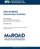 2022 MnROAD Construction Activities