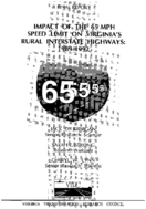 Impact of the 65 mph speed limit on Virginias rural interstate highways 19891992