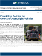 Permit Fee Policies for OversizeOverweight Vehicles Transportation Research Synthesis
