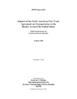 Impacts of the North American Free Trade Agreement on transportation in the border areas of the United States  with emphasis on the CaliforniaMexico border