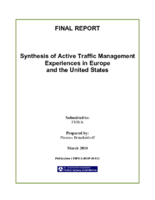 Synthesis of active traffic management experiences in Europe and the United States