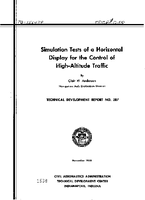 Simulation Tests of A Horizontal Display For The Control of HighAltitude Traffic