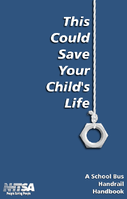 This Could Save Your Childs Life A Schoolbus Handrail Handbook