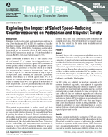 Exploring the Impact of Select SpeedReducing Countermeasures on Pedestrian and Bicyclist Safety Traffic Tech