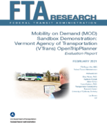 Mobility on Demand MOD Sandbox Demonstration Vermont Agency of Transportation VTrans OpenTripPlanner Evaluation Report