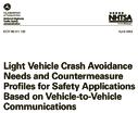 Light Vehicle Crash Avoidance Needs and Countermeasure Profiles for Safety Applications Based on VehicletoVehicle Communications