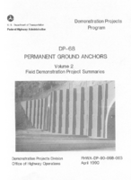 Permanent Ground Anchors Volume 2 Field Demonstration Project Summaries