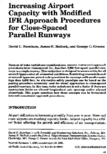 Increasing airport capacity with modified IFR approach procedures for closespaced parallel runways