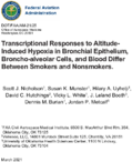 Transcriptional Responses to AltitudeInduced Hypoxia in Bronchial Epithelium Bronchoalveolar Cells and Blood Differ Between Smokers and Nonsmokers