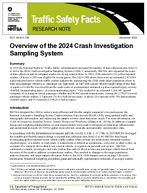 Overview of the 2024 Crash Investigation Sampling System Traffic Safety Facts