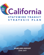 California Statewide Transit Strategic Plan Baselines Report
