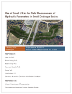 Use of Small UAVs for Field Measurement of Hydraulic Parameters in Small Drainage Basins