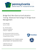 Bridge Deck NonDestructive Evaluation Testing  Advanced Technology for Bridge Asset Management