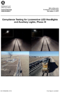 Compliance Testing for Locomotive LED Headlights and Auxiliary Lights Phase III