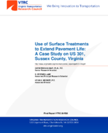 Use of Surface Treatments To Extend Pavement Life A Case Study on Us 301 Sussex County Virginia