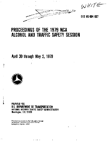 Proceedings of the 1979 NCA Alcohol and Traffic Safety Session