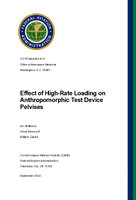 Effect of HighRate Loading on Anthropomorphic Test Device Pelvises