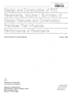 Design and Construction of PCC Pavements Volume I Summary of Design Features and Construction Practices That Influence Performance of Pavements