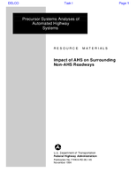 Precursor Systems Analyses of Automated Highway Systems Activity Area I Impact of AHS on Surrounding NonAHS Roadways