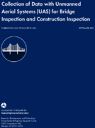 Collection of Data with Unmanned Aerial Systems UAS for Bridge Inspection and Construction Inspection