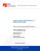 Virginias 2024 Implementation of Balanced Mix Design