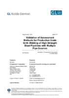 Validation of Assessment Methods for Production Scale Girth Welding of High Strength Steel Pipelines with Multiple Pipe Sources