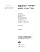 Reduced Posting and Marking of Flight Progress Strips for en Route Air Traffic Control Final Report