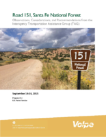Road 151 Santa Fe National Forest  observations considerations and recommendations from the Interagency Transportation Assistance Group TAG