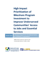 High Impact Prioritization of Bikeshare Program Investment to Improve Underserved Communities Access to Jobs and Essential Services
