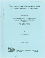 FullScale Uninstrumented Test of Brick Mailbox Structures