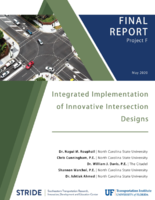 Integrated Implementation of Innovative Intersection Designs