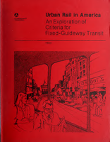 Urban Rail in America An Exploration of Criteria for FixedGuideway Transit