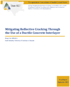 Mitigating Reflective Cracking Through the Use of a Ductile Concrete Interlayer