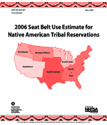 2006 Seat Belt Use Estimate for Native American Tribal Reservations