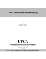 Driver Reaction at Railroad Crossings