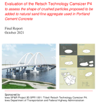 Evaluation of the Retsch Technology Camsizer P4 To Assess the Shape of Crushed Particles Proposed to Be Added to Natural Sand Fine Aggregate Used in Portland Cement Concrete