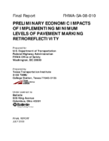Preliminary Economic Impacts of Implementing Minimum Levels of Pavement Marking Retroreflectivity