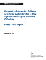 Cooperative intersection collision avoidance system limited to stop sign and traffic signal violations CICASV