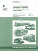 Recommended Emergency Preparedness Guidelines for Urban Rural and Specialized Transit Systems