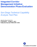 Integrated corridor management initiative  demonstration phase evaluation San Diego technical capability analysis test plan