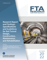 Research Report and Findings Specifications and Guidelines for Rail Tunnel Design Construction Maintenance and Rehabilitation