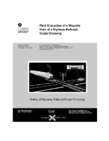 Field Evaluation of a Wayside Horn at a HighwayRailroad Grade Crossing