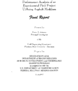 Performance Analysis of a Field Experimental Project Utilizing Asphalt Modifiers