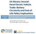 USMexico SecondHand Electric Vehicle Trade Battery Circularity and EndofLife Policy Implications